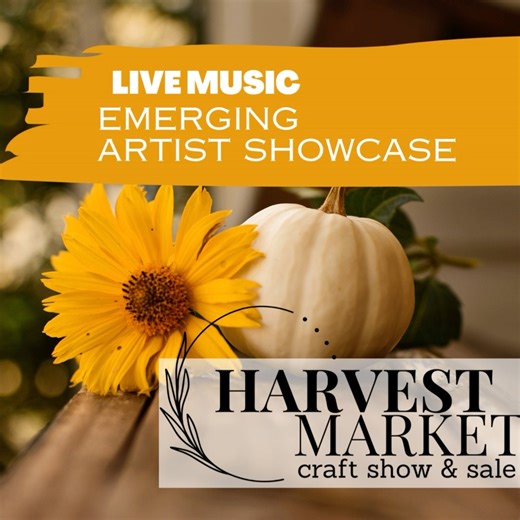 Each Year Harvest Market features some very talented local Emerging...