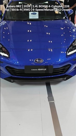 Subaru BRZ | 2026 | 2.4L BOXER 4-Cylinder | 228 hp | 184 lb-ft | RWD | 6-Speed Manual | 2+2 Coupe