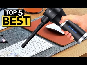 TOP 5 Best Electric Air Duster [ 2025 Buyer's Guide ]