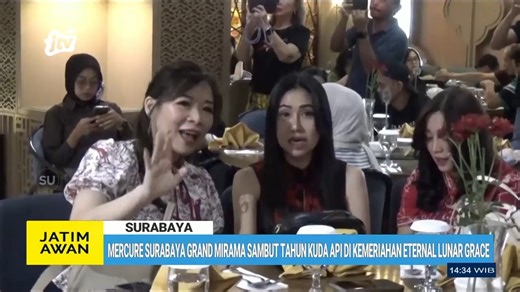 MERCURE SURABAYA GRAND MIRAMA SAMBUT TAHUN KUDA API DI KEMERIAHAN ETERNAL LUNAR GRACE | JTV Banyuwangi