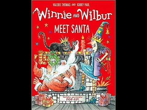 Winnie and Wilbur Meet Santa | Books for Kids Read Aloud