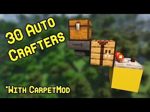 30 Autocrafters for Minecraft with Carpet Mod