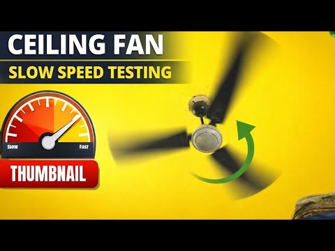 Ceiling fan Slow speed testing | fan video running slow