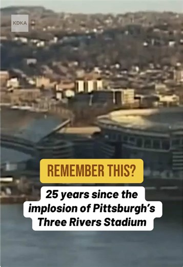 25 Years Since the Demolition of Three Rivers Stadium