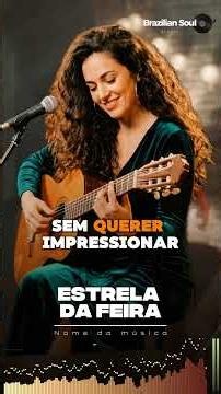 Bossa Nova to Remember the Love of Your Life | "Star of the Fair"