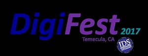 DigiFest 2017 Coming to Temecula Valley