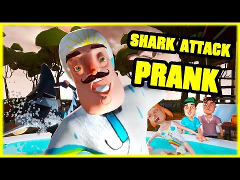 SHARK ATTACK PRANK (THE NEIGHBOR vs SHARK) - Hello Neighbor Mod