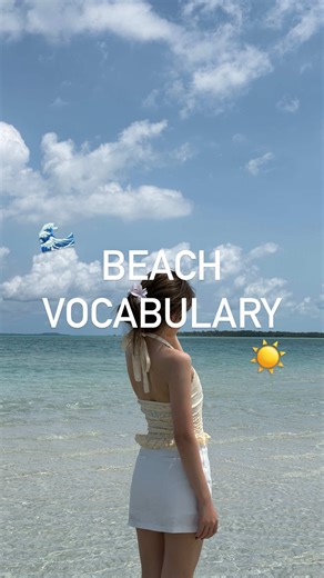 Expand Your Beach Vocabulary in English