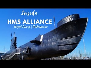 Inside HMS ALLIANCE | Royal Navy