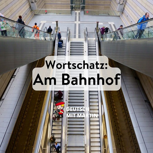137K views · 5.8K reactions | Lerne wichtige Wörter zum Thema Bahnhof...