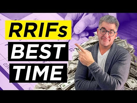 Discover the Perfect Timing to Withdraw from Your RRIF (RRIF Withdrawal Strategies)