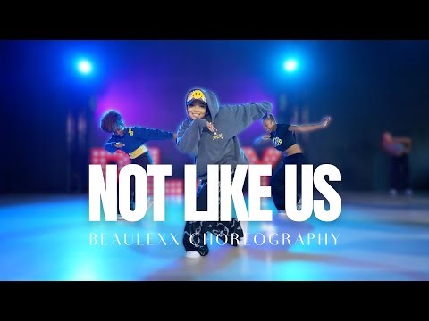 NOT LIKE US | KENDRICK LAMAR Beaulexx Choreography