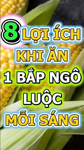 WHAT ARE THE BENEFITS OF EATING BOILED CORN EVERY MORNING? #corn #boiledcorn #boiledcorn #benefit...