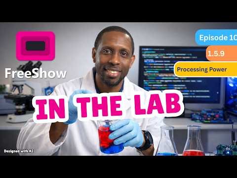 FreeShow In the Lab 3/16/26 EP-9 Automate Your Show #freeshowtutorial