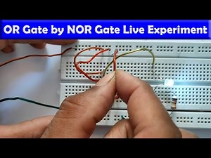 OR Gate By using NOR Gate Practical on Bread Board || Digital Electronics Experiment
