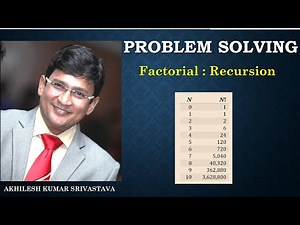 Factorial using Recursion : Problem Solving