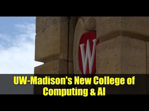 UW-Madison's New College of Computing & AI | Future of Tech Education