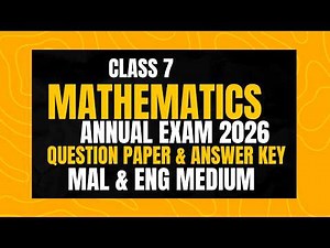 Class 7 Maths | Annual Exam 2026 Question Paper with Answers | Mal & Eng Medium