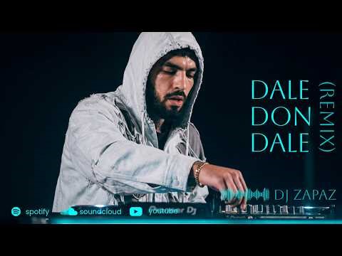 Dale Don Dale (Remix) Dj Zapaz - Dance Pop