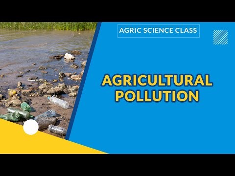 AGRICULTURAL POLLUTION | AGRICULTURAL SCIENCE