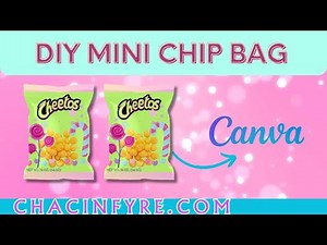 Super Easy DIY Mini Chip Bag Design & Assembly in Canva