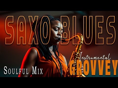 Smooth Saxophone Blues Instrumental - Relaxing Solo Saxophone 🎷