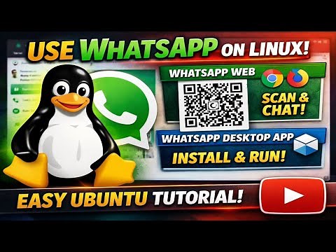 "Step-by-Step Guide to Using WhatsApp on Linux – Browser & Desktop!"
