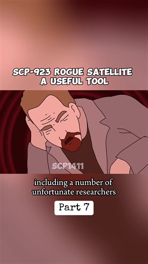 Part 7/7 | Cre: Dr.Bob | SCP 923 is a satellite that includes a large, parabolic dish constructed of unknown alloys. SCP923 is capable of firing a beam down to anywhere on the Earth and the effects are quite dangerous, to say the least. #scp923 #scp1411 #drbob #animated