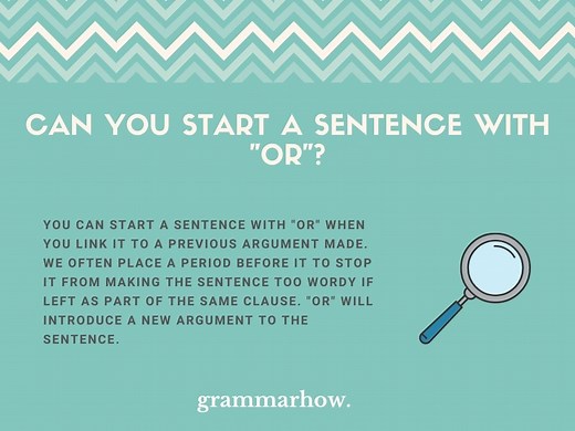 Can You Start A Sentence With "Or"? Learn It Here! (With Examples)