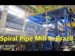 Spiral pipe mill show-Brazil. SSAW Pipe Mill, Sprial pipe production line