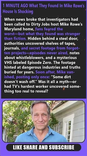 1 MINUTE AGO! What They Found In Mike Rowe's House Is Shocking