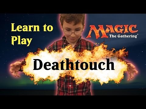 Learn Magic the Gathering Deathtouch