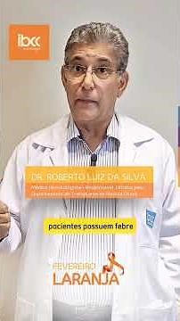 Fevereiro Laranja: O que é a leucemia e quais são os sintomas?