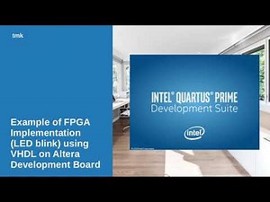 Example of FPGA Implementation (LED Blink) using VHDL on Altera Development Board