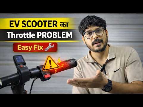 EV Scooter Throttle Not Working? Easy Solution | Throttle Problem Fix
