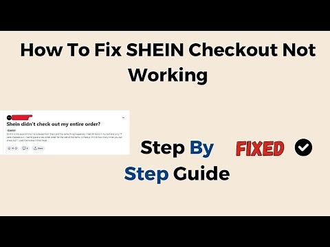 How To Fix SHEIN Checkout Not Working