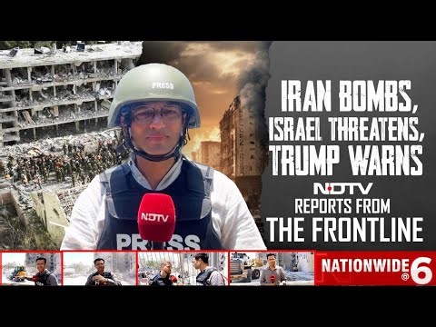 Israel Iran War | Iran Bombs, Israel Threatens, Trump Warns: NDTV Reports From The Frontline