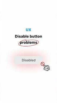 UI/UX problems in a Disabled button 🚫