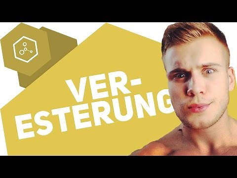 Veresterung