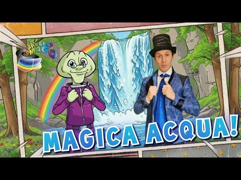 MAGICA ACQUA 💧 Programma tv per bambini DAL CAPPELLO DEL MAGO 🎩