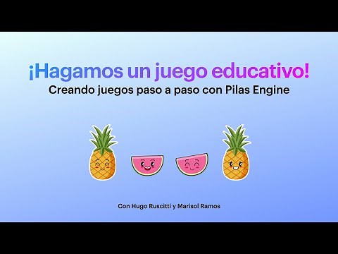¡Hagamos un juego educativo con pilas engine! (Parte 1)