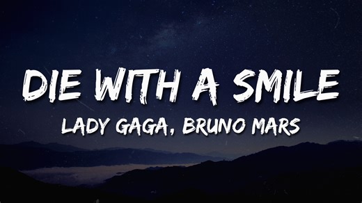 Lady Gaga, Bruno Mars - Die With A Smile (Lyrics)🎶| If The World Was Ending I'd Wanna Be Next To You / Bruno Mars Die With A Smile Song Lyrics - like it's the last night of the world was ending i want to be next to you Lady Gaga Lyrics Stream "Die With A Smile": die with a smile, die with a smile lyrics, lyrics die with a smile, lady gaga, bruno mars, lady gaga die with a smile, lady gaga die with a smile lyrics, bruno mars die with a smile, bruno mars die with a smile lyrics, lady gaga bruno m