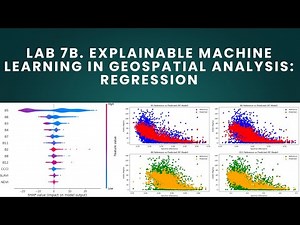 Lab 7b. Explainable Machine Learning in Geospatial Analysis: Regression