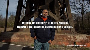 Visit LynchingInAmerica.eji.org, a storytelling project about racial terror by the Equal Justice Initiative and Google. Anthony Ray Hinton spent 30 years on death row for a crime he didn’t commit. This is his story. | Equal Justice Initiative