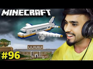 AEROPLANE BUILD AFTER LONG TIME | MINECRAFT GAMEPLAY #96