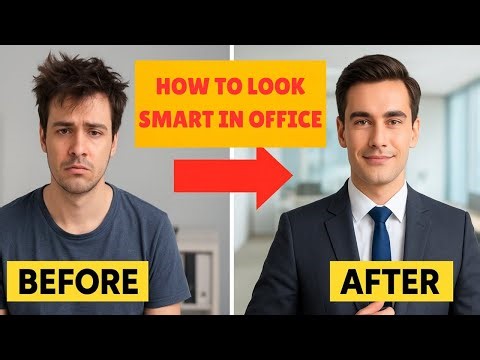 Office Mein Smart Kaise Dikhe! Easy Tips to Look Professional #motivation #groom #personalgrowth