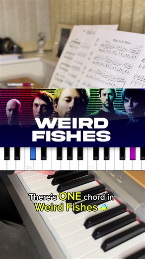 Understanding the Bittersweet Chord in Radiohead's Weird Fishes
