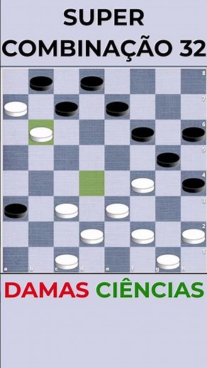 Damas Online: Super Combinação 32 (Série - Golpes de Aberturas) #dama #damas #aprendadamas