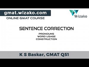 Practice Questions: Sentence Correction - 6 Video Lecture | Crash Course for GRE
