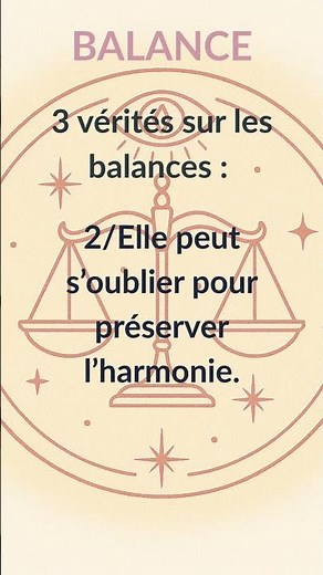 3 vérités sur les Balances ♎